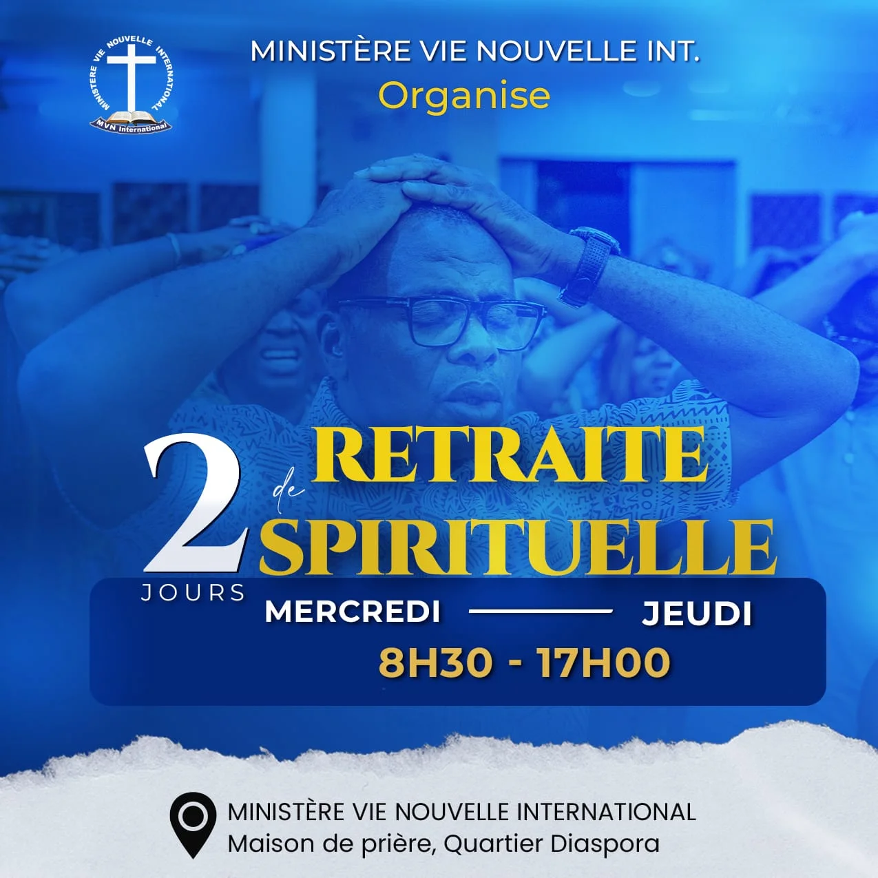 Grande Retraite Spirituelle de 2 jours